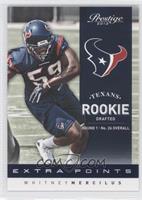 Rookie - Whitney Mercilus #/999