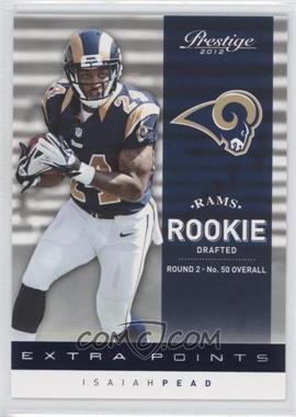 2012 Playoff Prestige - [Base] - Extra Points Blue #247 - Rookie - Isaiah Pead /999