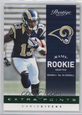2012 Playoff Prestige - [Base] - Extra Points Green #283 - Rookie - Chris Givens /25 [Noted]