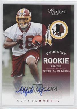 2012 Playoff Prestige - [Base] - Signatures #216 - Rookie - Alfred Morris /899