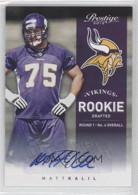 2012 Playoff Prestige - [Base] - Signatures #226.1 - Rookie - Matt Kalil /899