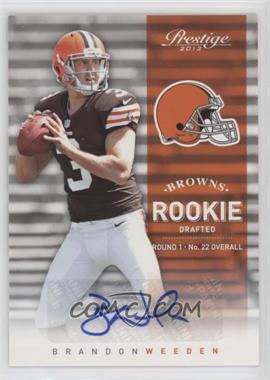 2012 Playoff Prestige - [Base] - Signatures #236 - Rookie - Brandon Weeden /299