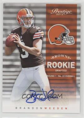 2012 Playoff Prestige - [Base] - Signatures #236 - Rookie - Brandon Weeden /299