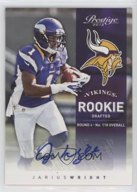 2012 Playoff Prestige - [Base] - Signatures #288 - Rookie - Jarius Wright /499