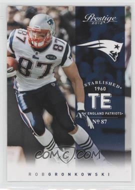 2012 Playoff Prestige - [Base] #109 - Rob Gronkowski