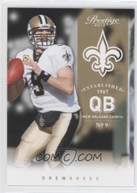 2012 Playoff Prestige - [Base] #114 - Drew Brees