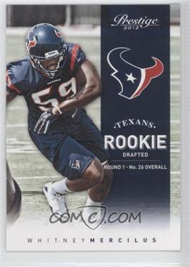 2012 Playoff Prestige - [Base] #207 - Rookie - Whitney Mercilus