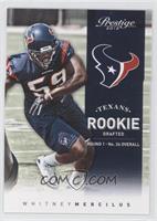 Rookie - Whitney Mercilus