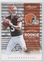 Rookie - Brandon Weeden