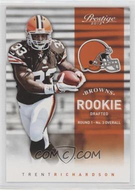 2012 Playoff Prestige - [Base] #242.1 - Rookie - Trent Richardson