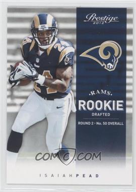 2012 Playoff Prestige - [Base] #247 - Rookie - Isaiah Pead