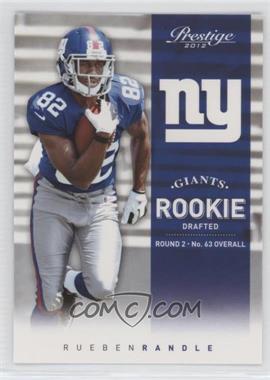 2012 Playoff Prestige - [Base] #275.1 - Rookie - Rueben Randle