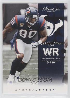 2012 Playoff Prestige - [Base] #75 - Andre Johnson