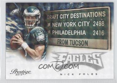 2012 Playoff Prestige - Draft City Destinations - Holokote #23 - Nick Foles /100