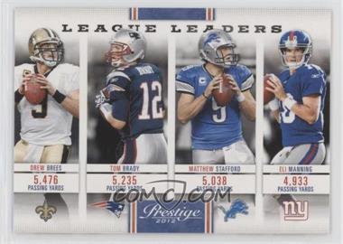 2012 Playoff Prestige - League Leaders #16 - Drew Brees, Tom Brady, Matthew Stafford, Eli Manning
