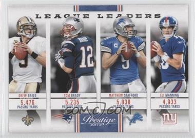 2012 Playoff Prestige - League Leaders #16 - Drew Brees, Tom Brady, Matthew Stafford, Eli Manning