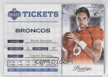 2012 Playoff Prestige - NFL Draft Tickets - Holokote #15 - Brock Osweiler /100