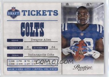 2012 Playoff Prestige - NFL Draft Tickets - Holokote #18 - Dwayne Allen /100