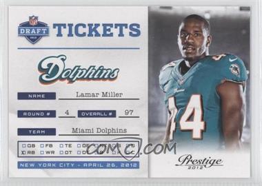 2012 Playoff Prestige - NFL Draft Tickets #22 - Lamar Miller