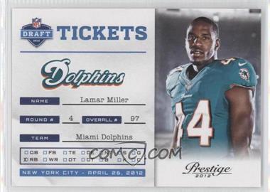 2012 Playoff Prestige - NFL Draft Tickets #22 - Lamar Miller