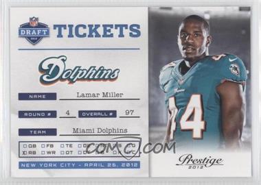 2012 Playoff Prestige - NFL Draft Tickets #22 - Lamar Miller