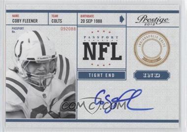 2012 Playoff Prestige - NFL Passport - Signatures #16 - Coby Fleener
