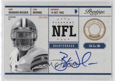 2012 Playoff Prestige - NFL Passport - Signatures #3 - Brandon Weeden