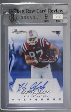 2012 Playoff Prestige - Preferred Signatures #4 - Rob Gronkowski /10 [BRCR 9]