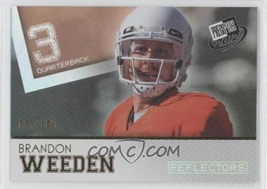 2012 Press Pass - [Base] - Reflectors Proof #48 - Brandon Weeden /100