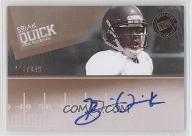 2012 Press Pass - Signings - Bronze #PPS-BQ - Brian Quick /149