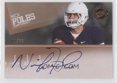 2012 Press Pass - Signings - Bronze #PPS-NF - Nick Foles /99