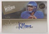 Kellen Moore #/25