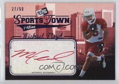 2012 Press Pass Sports Town Edition Autographs - [Base] - Blue Red Ink #ST MF - Michael Floyd /50