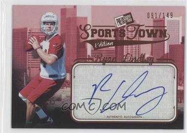 2012 Press Pass Sports Town Edition Autographs - [Base] - Bronze #ST RL - Ryan Lindley /149