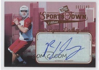 2012 Press Pass Sports Town Edition Autographs - [Base] - Bronze #ST RL - Ryan Lindley /149