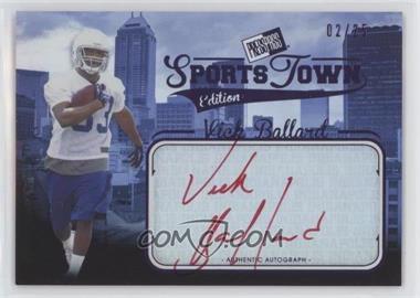 2012 Press Pass Sports Town Edition Autographs - [Base] - Purple #ST VB - Vick Ballard /25 [Noted]