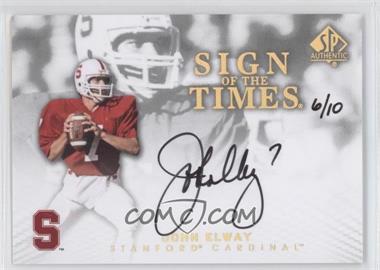 2012 SP Authentic - Sign of the Times - Gold #ST-EL - John Elway /10