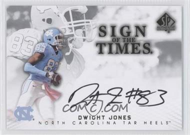 2012 SP Authentic - Sign of the Times #ST-DJ - Dwight Jones