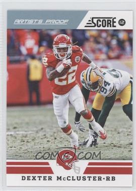 2012 Score - [Base] - Artist's Proof #245 - Dexter McCluster /32