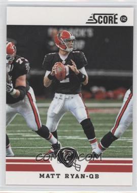 2012 Score - [Base] - Glossy #46 - Matt Ryan