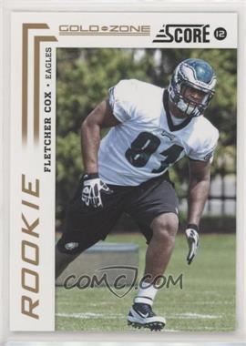 2012 Score - [Base] - Gold Zone #331 - Fletcher Cox