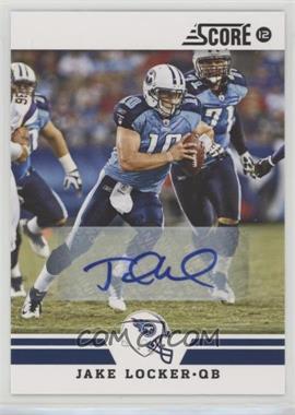 2012 Score - [Base] - Signatures #209 - Jake Locker