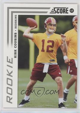 2012 Score - [Base] #343 - Kirk Cousins