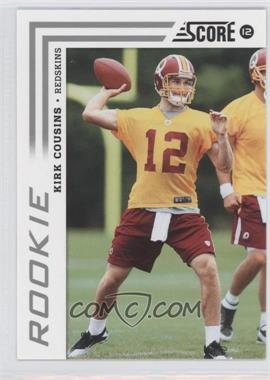 2012 Score - [Base] #343 - Kirk Cousins