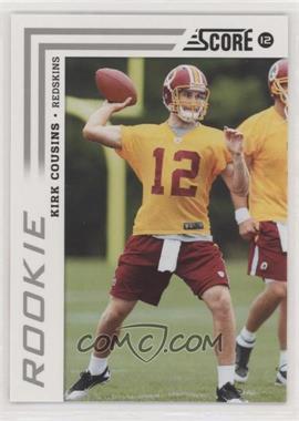 2012 Score - [Base] #343 - Kirk Cousins