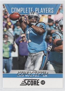 2012 Score - Complete Players - Glossy #1 - Cam Newton
