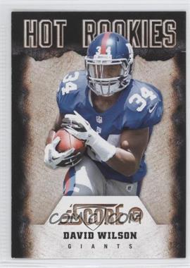 2012 Score - Hot Rookies #11 - David Wilson