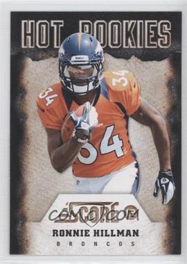 2012 Score - Hot Rookies #29 - Ronnie Hillman