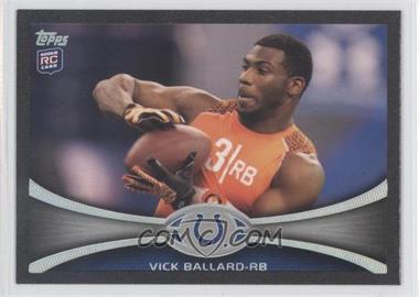 2012 Topps - [Base] - Black #42 - Vick Ballard /57