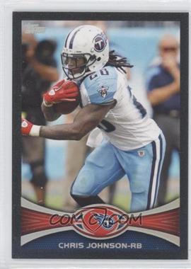 2012 Topps - [Base] - Black #80 - Chris Johnson /57